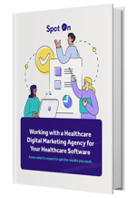 Working with a Healthcare Digital Marketing Agency eBook
