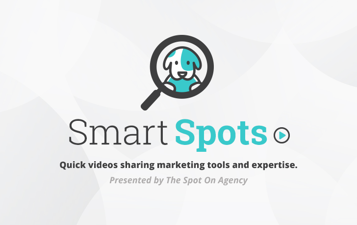 Smart Spots: 5 Steps to Creating Your Content Development Strategy